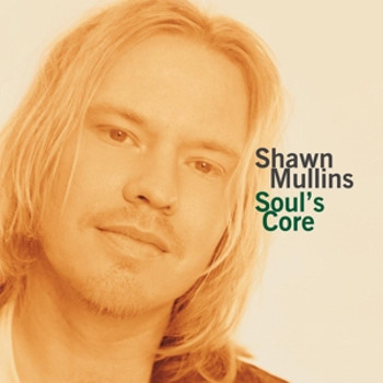 shawn_mullins_souls_core_lp