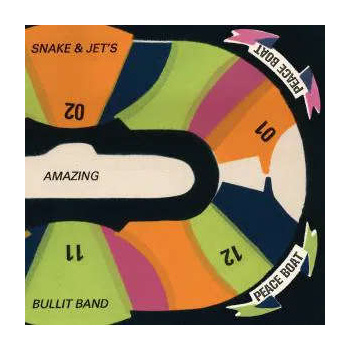 snake_and_jets_amazing_bullit_band_peace_boat_lp