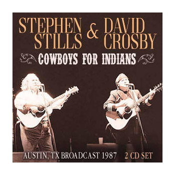 stephen_stills__david_crosby_cowboys_for_indians_cd