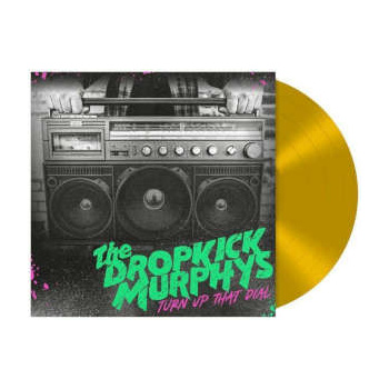 the_dropkick_murphys_turn_up_that_dial_-_gold_vinyl_lp