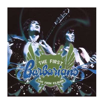 the_first_barbarians_live_from_kilburn_cd