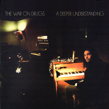 the_war_on_drugs_a_deeper_understanding_lp
