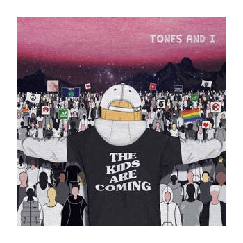 tones_and_i_the_kids_are_coming_lp