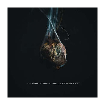 trivium_what_the_dead_men_say_lp_cd