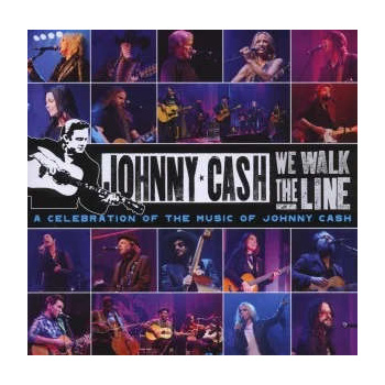 various_artists_we_walk_the_line_a_celebration_of_the_music_of_johnny_cash_cddvd