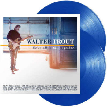 walter_trout_were_all_in_this_together_-_blue_vinyl_2lp