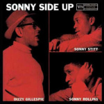dizzy_gillespie_sonny_stitt_sonny_rollins_sonny_side_up_cd