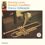 dizzy_gillespie_swing_low_sweet_cadillac_lp