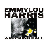 emmylou_harris_wrecking_ball_lp_1382787939