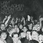 liam_gallagher_cmon_you_know_cd