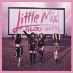 little_mix_glory_days_cd