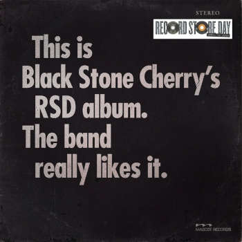 black_stone_cherry_this_is_black_stone_cherrys_rsd_album__the_band_really_likes_it__-_rsd_25_lp