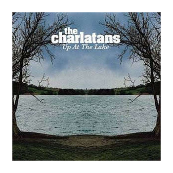 charlatans_up_at_the_lake_lp