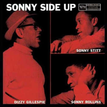 dizzy_gillespie_sonny_stitt_sonny_rollins_sonny_side_up_cd