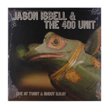 jason_isbell__the_400_unit_live_at_twist__shout_11_16_07_lp_1183047549