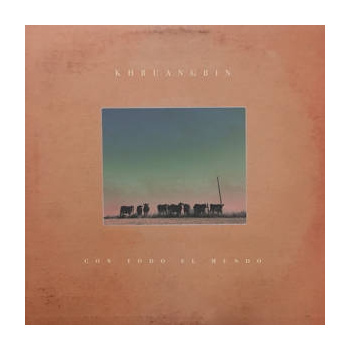 khruangbin_con_todo_el_mundo_lp