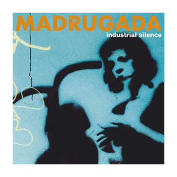 madrugada_industrial_silence_2lp