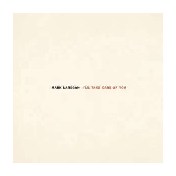 mark_lanegan_ill_take_of_you_lp