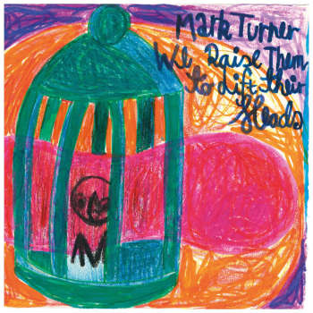 mark_turner_we_raise_them_to_lift_their_heads_lp