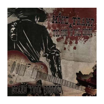 mike_tramp__the_rock_n_roll_circuz_stand_your_ground_cd