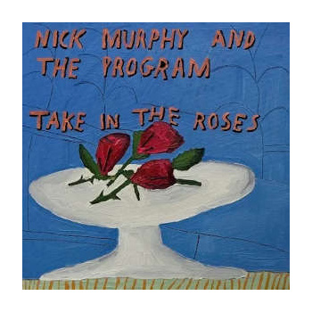 nick_murphy__the_program_take_in_the_roses_lp