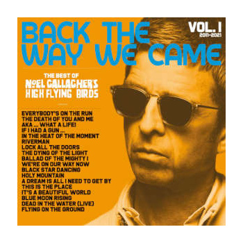 noel_gallagher_back_the_way_we_came_-_vol__1_2011-2021_lp