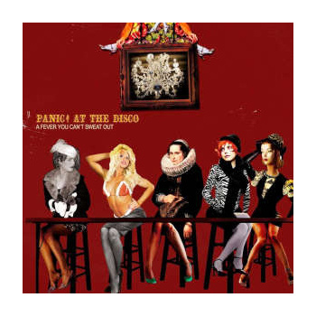 panic_at_the_disco_a_fever_you_cant_sweat_out_lp