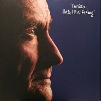 phil_collins_hello_i_must_be_going