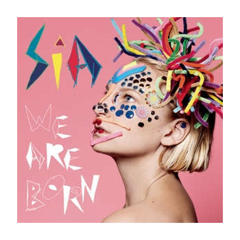 sia_we_are_born_lp