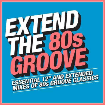 various_artists_extend_the_80s_-_groove_cd