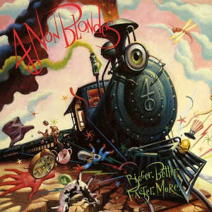 4 Non Blondes: Bigger, Better, Faster, More! (LP)