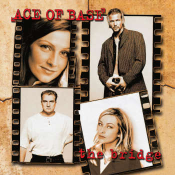 Ace Of Base: The Bridge - 30 Year Anniversary (2LP)