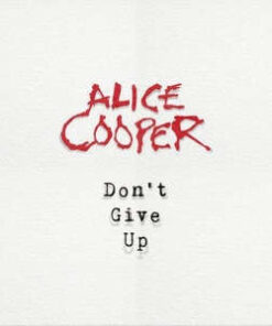 Alice Cooper: Don't Give Up (7'' Vinyl)