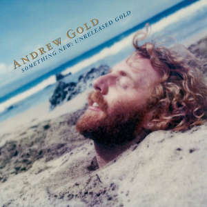 Andrew Gold: Something New: Unreleased Gold - RSD 2020 (LP)