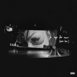 Ariana Grande: K Bye For Now - Swt Live - RSD 2021 (2CD)