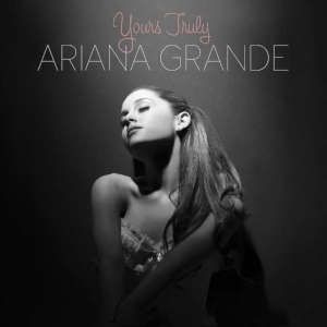Ariana Grande: Yours Truly (CD)