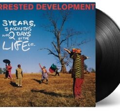 Arrested Development: 3 Years, 5 Months and 2 Days In the Life of (LP)