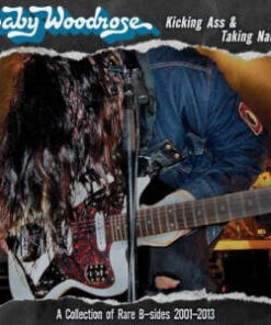 Baby Woodrose: Kicking Ass & Taking Names (LP)