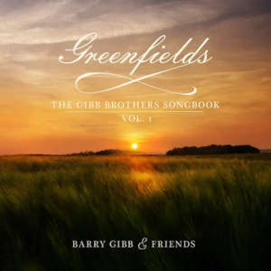 Barry Gibb & Friends: Greenfields - The Gibb Brothers Songbook Vol. 1 (2LP)