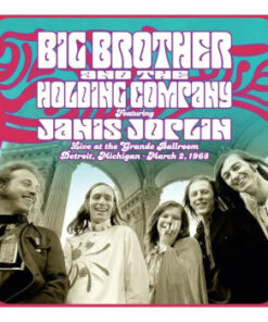 Big Brother & the Holding Company Feat. Janis Joplin: Live At the Grande Ballroom Detroit; March 2, 1968 - BF24 (LP)