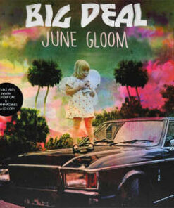 Big Deal: June Gloom (LP+CD)