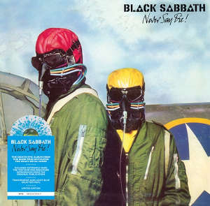 Black Sabbath: Never Say Die! - Transparent Light Blue Splatter Vinyl - RSD 23 (LP)