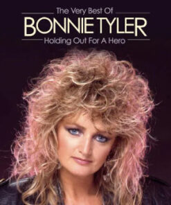 Bonnie Tyler: Holding Out For A Hero - The Very Best Of (CD)