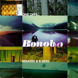 Bonobo: One Offs... Remixes & B-Sides (CD)