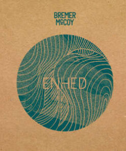 Bremer / McCoy: Enhed (LP)