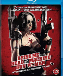 Bring Me the Head of the Machine Gun Woman (Blu-Ray)