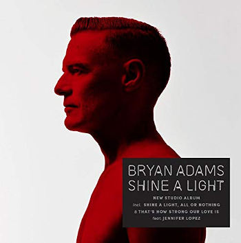 Bryan Adams: Shine A Light (LP)