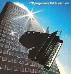 C.V. Jørgensen: Vild I Varmen (LP)