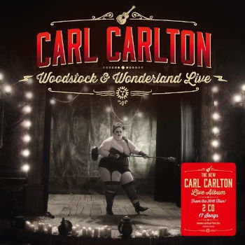 Carl Carlton: Woodstock & Wonderland - Live (2CD)