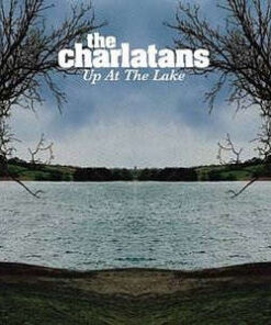 The Charlatans: Up At The Lake (LP)